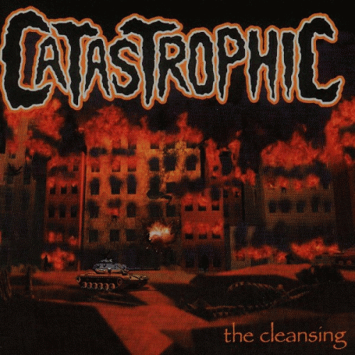 Catastrophic : The Cleansing